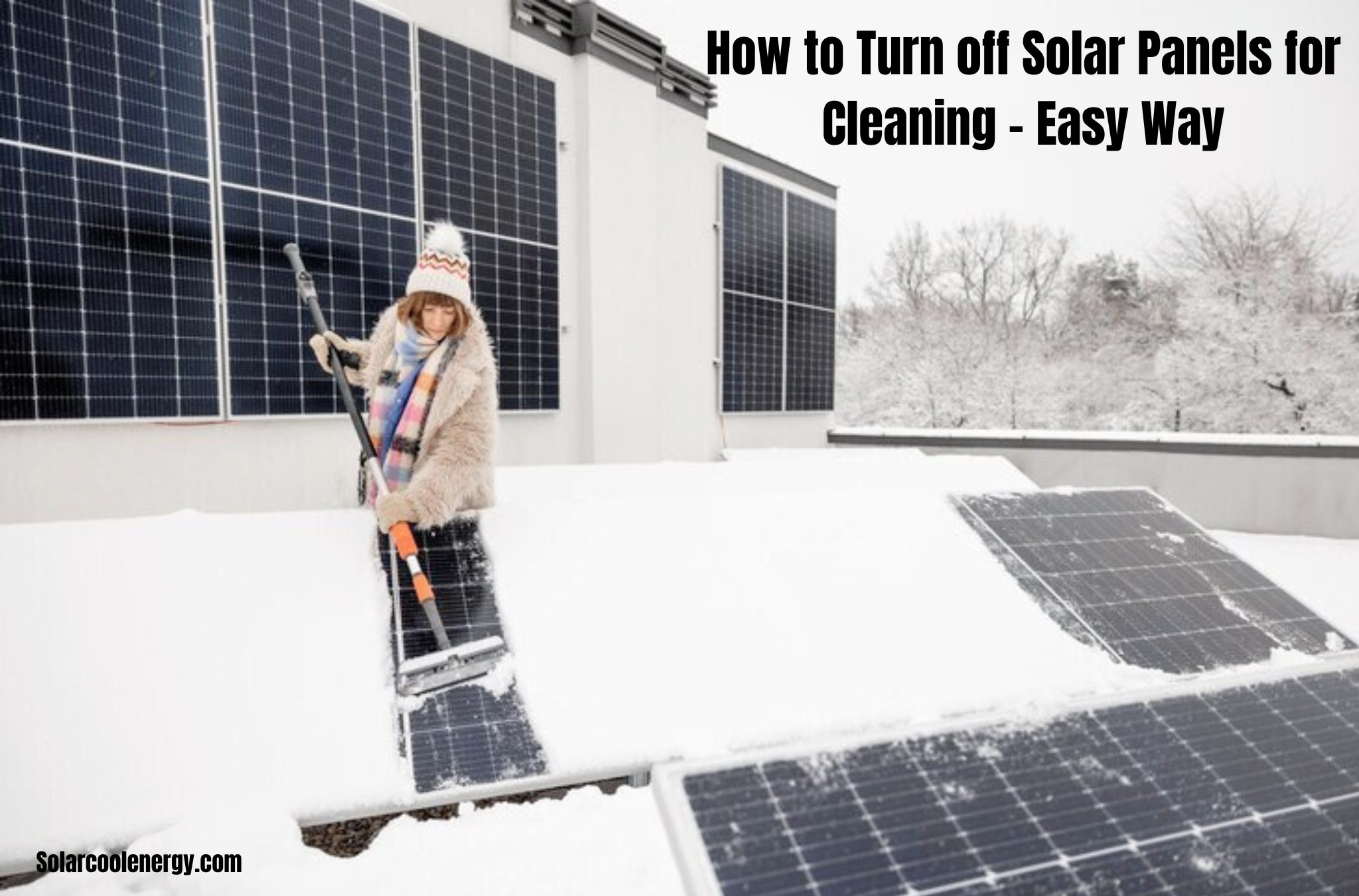 How to Turn off Solar Panels for Cleaning