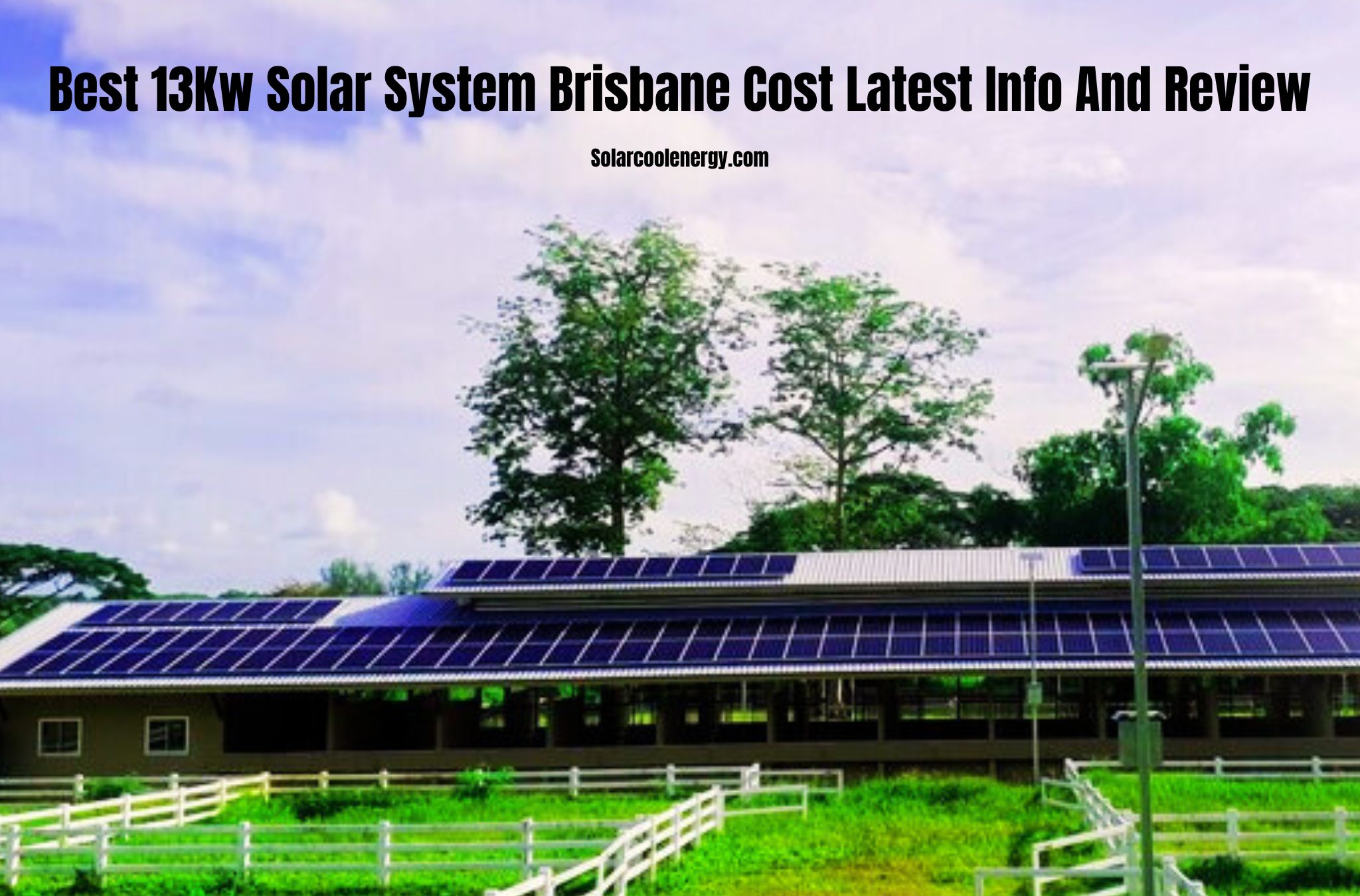 13Kw Solar System Brisbane